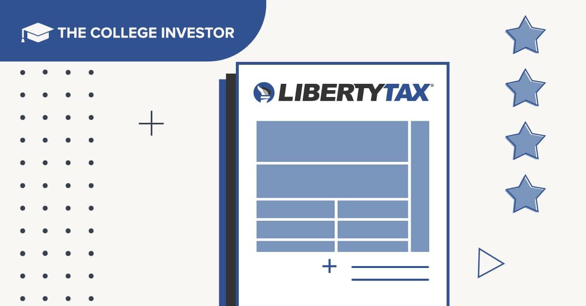 CollegeInvestor_1200x628_LibertyTax_Review Liberty Tax Review